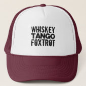 WHISKEY TANGO FOXTROT TRUCKERKAPPE (Vorderseite)