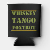 Whiskey Tango Foxtrot WTF Dosenkühler (Vorderseite)