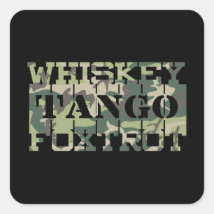 Whiskey Tango Foxtrot WTF Green Camouflage Quadratischer Aufkleber