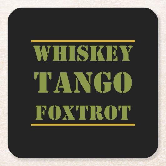 Whiskey Tango Foxtrot WTF Rechteckiger Pappuntersetzer (Vorderseite)
