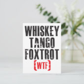 Whiskey Tango Foxtrot - WTF - Schwarz Postkarte (Stehend Vorderseite)