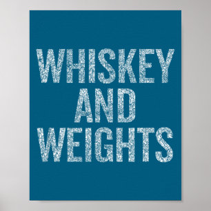 Whiskey und Gewichte Keine Kohlenhydrate Lustiger  Poster