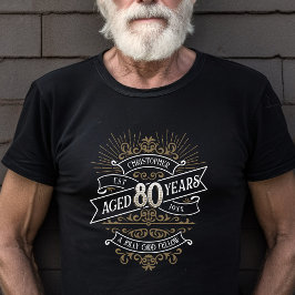 Whiskey Vintag Mens 80. Geburtstag T-Shirt