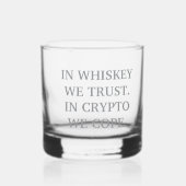 Whiskey We Trust - Crypto Degen Glass Whiskyglas (Vorderseite)