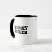 Whiskey Wetter lustige Redewendungen trinken Tasse (Vorderseite Links)