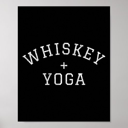 Whiskey + Yoga Poster (Vorne)