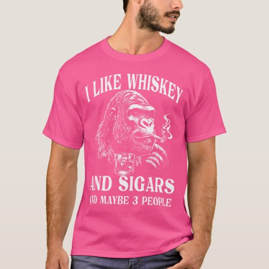 Whiskey Zigarren und Affenhumor T-Shirt (Vorderseite)