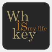 Whiskey zitiert lustige alkoholische Redewendungen Quadratischer Aufkleber (Vorderseite)