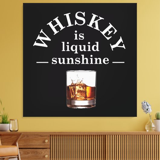 Whiskey zitiert lustige Redewendungen zum Trinken Leinwanddruck (Insitu (Wohnzimmer))