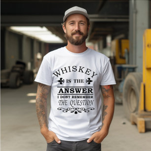 Whiskey zitiert lustige Redewendungen zum Trinken T-Shirt