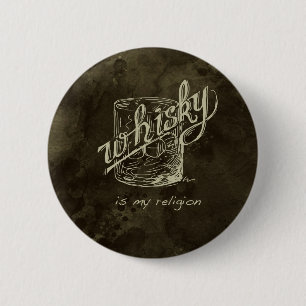 Whisky ist meine Religion! Button