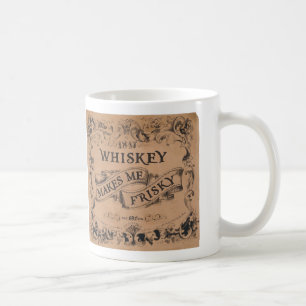 Whisky macht mich frisky kaffeetasse