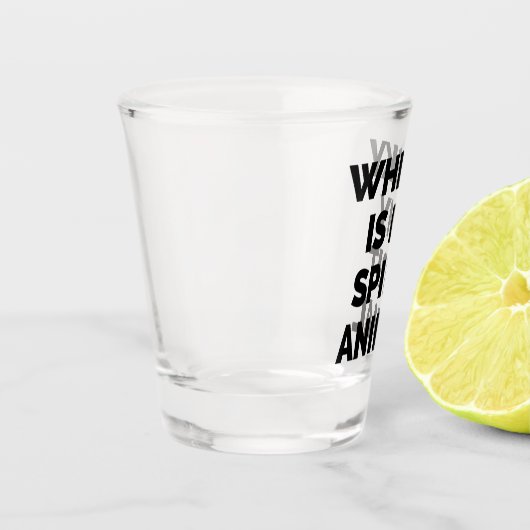 Whisky Spirit Animal Funny Zitat Schnapsglas (Links)