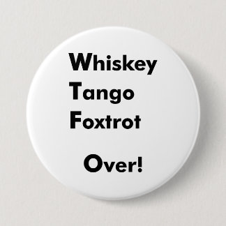 Whisky-Tango Foxtrot vorbei! Button