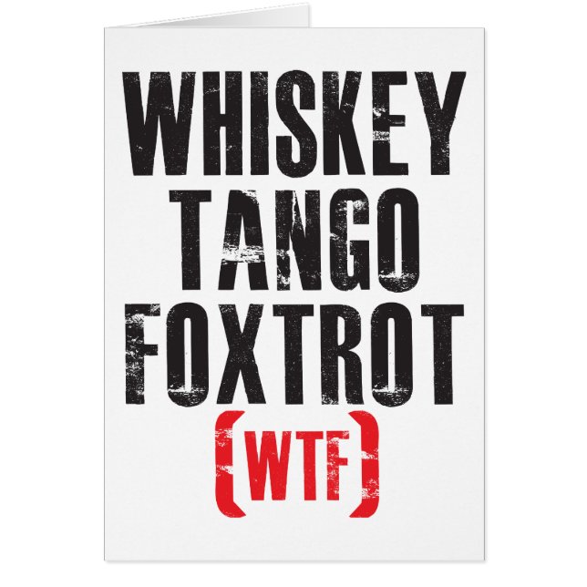Whisky-Tango Foxtrot - WTF - Schwarzes (Vorne)