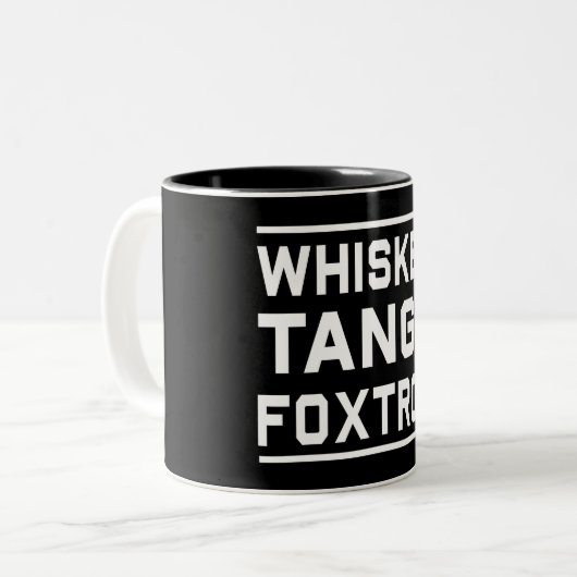 Whisky-Tango Foxtrot Zweifarbige Tasse (Vorderseite Links)
