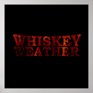 Whisky-Wetter Poster