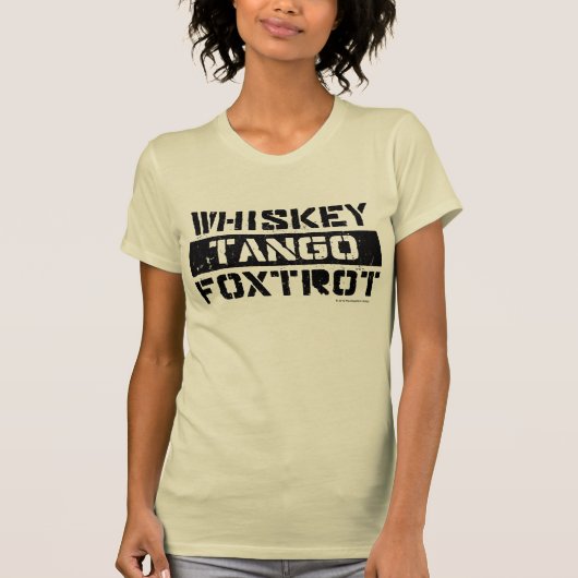 WhiskyTango Foxtrot der T - Shirt der (Vorderseite)