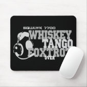 WhiskyTango Foxtrot - Luftfahrt-Spaß Mousepad (Mit Mouse)