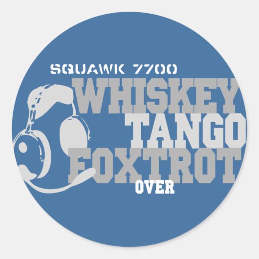 WhiskyTango Foxtrot - Luftfahrt-Spaß Runder Aufkleber (Vorderseite)