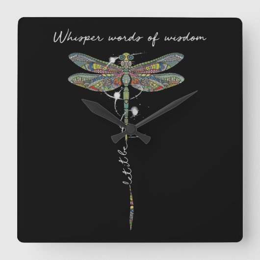 Whisper Words Of Wisdom Brocade Dragonfly Quadratische Wanduhr (Vorderseite)