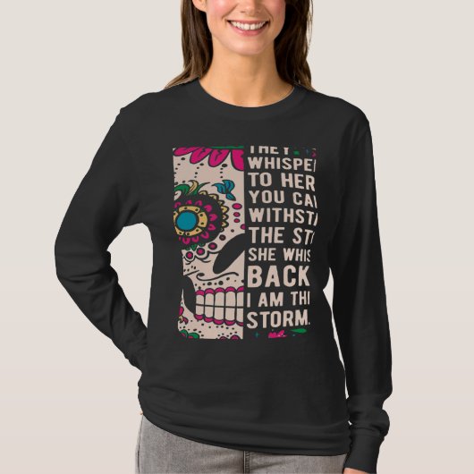 Whispered Back Strong Women Pride Flower Skull T-Shirt (Vorderseite)