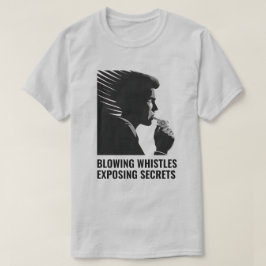 Whistleblower T-Shirt