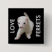 White Baby Ferret Button (Vorderseite)