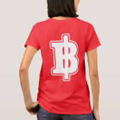 WHITE BAHT SIGN ฿ thailändischer ฿ T-Shirt (Rückseite)