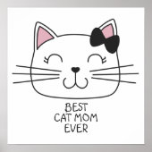 White Best Cat Mama mit niedlichem Cartoon Kätzche Poster (Vorne)