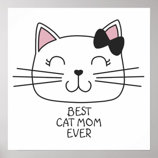 White Best Cat Mama mit niedlichem Cartoon Kätzche Poster (Vorne)