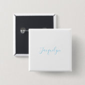 White Blue Schlicht Elegante Moderne Kalligraphie Button (Vorne & Hinten)
