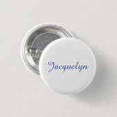 White Blue Schlicht Elegante Moderne Kalligraphie  Button (Vorne & Hinten)