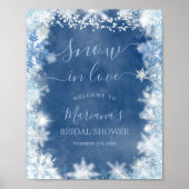White Blue Snow in Liebe Snowflake Bridal Willkomm Poster (Vorne)