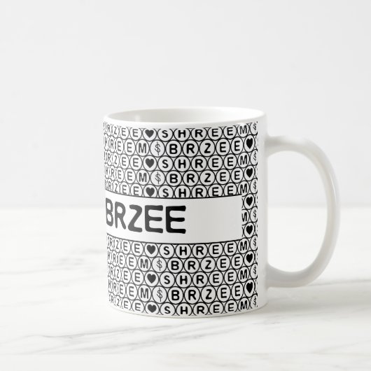 White Chant Shreem Brzee money mantra Kaffeetasse (Rechts)