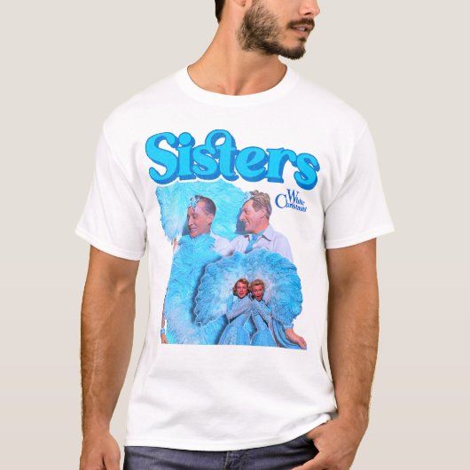 White Christmas Sisters (Reprise) - Klassischer Fi T-Shirt (Vorderseite)