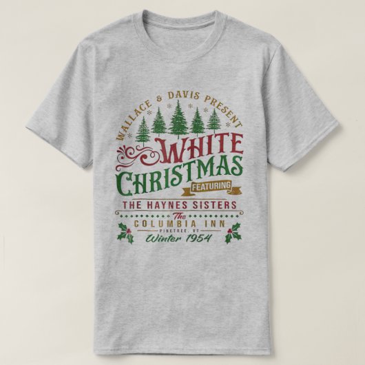 White Christmas Wallace und Davis Haynes Sister T-Shirt (Design vorne)