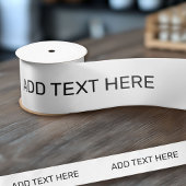 White Create your own - Make It your Custom Schrif Satinband