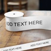 White Create your own - Make It your Custom Schrif Satinband