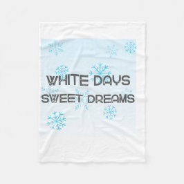 White Days Sweet Dreams Cozy Winter Blanket | Snow Fleecedecke