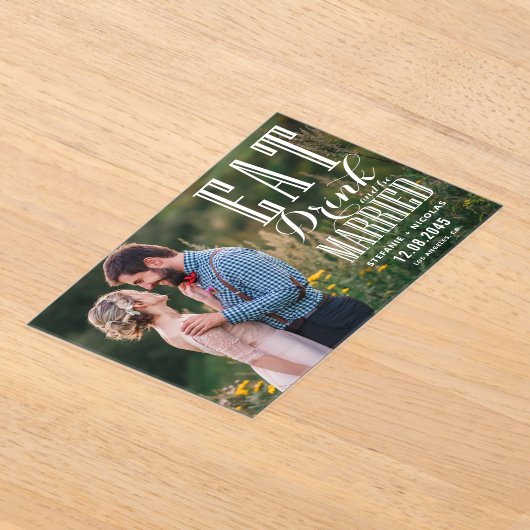 White Eat Drink und sei Verheiratet kalligrafische Acryleinladungen (Ablage )