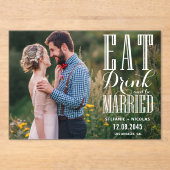 White Eat Drink und sei Verheiratet kalligrafische Acryleinladungen (Vorderseite)