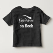 White Eyebrows on Fleek Trendy Flawless Style, ZFJ Kleinkind T-shirt (Vorderseite)