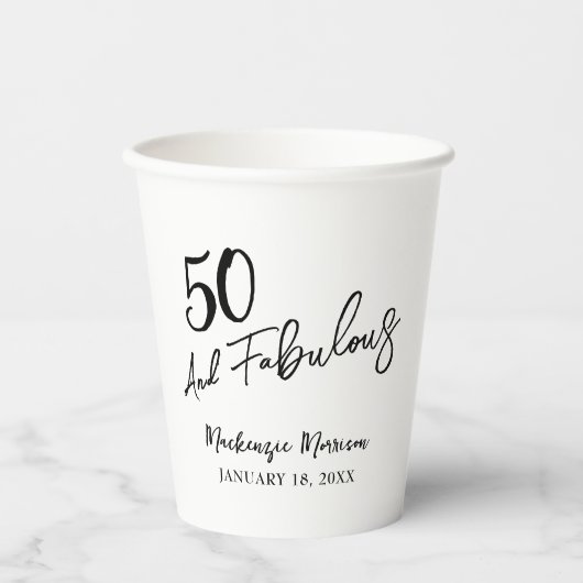 White Fifty and Fabulous Script Birthday Party Pappbecher (Vorderseite)