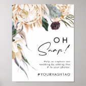 White Floral Oh Snap Hashtag-Zeichen Poster (Vorne)