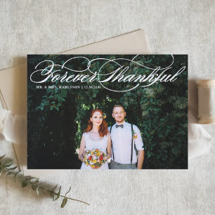 White Forever Thankful Elegant Script Hochzeit Dankeskarte