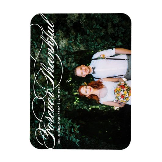 White Forever Thankful Elegant Script Hochzeit Magnet (Vertikal)