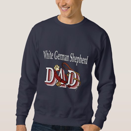 White German Shepherd Vater Geschenke Sweatshirt (Vorderseite)