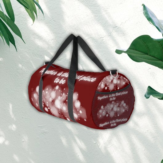 White Glow "Together is the Best place to Be" | Duffle Bag