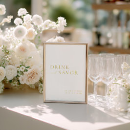 White & Gold Drink & Savor Wedding Bar Sign Folieneinladung